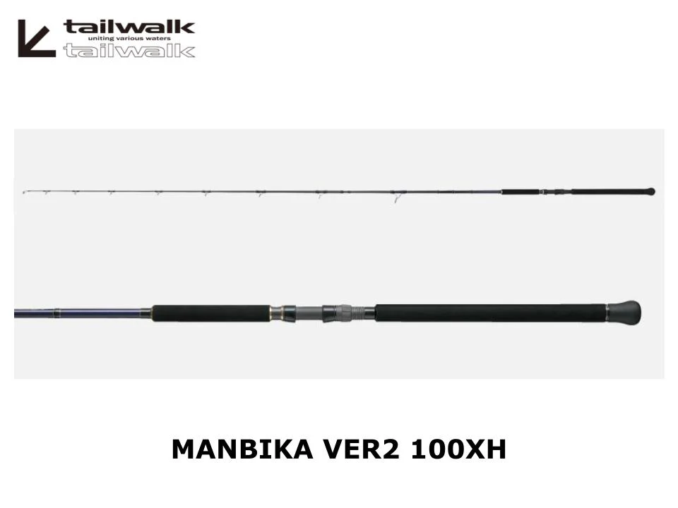 Pre-Order Tailwalk Manbika Ver2 100XH